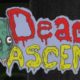 Dead Ascend
