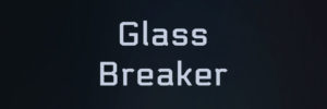 Glass_Breaker_Titelbild