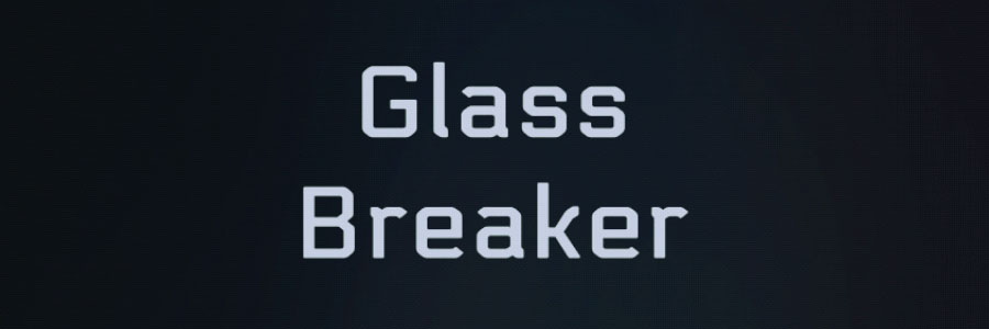 Glass_Breaker_Titelbild